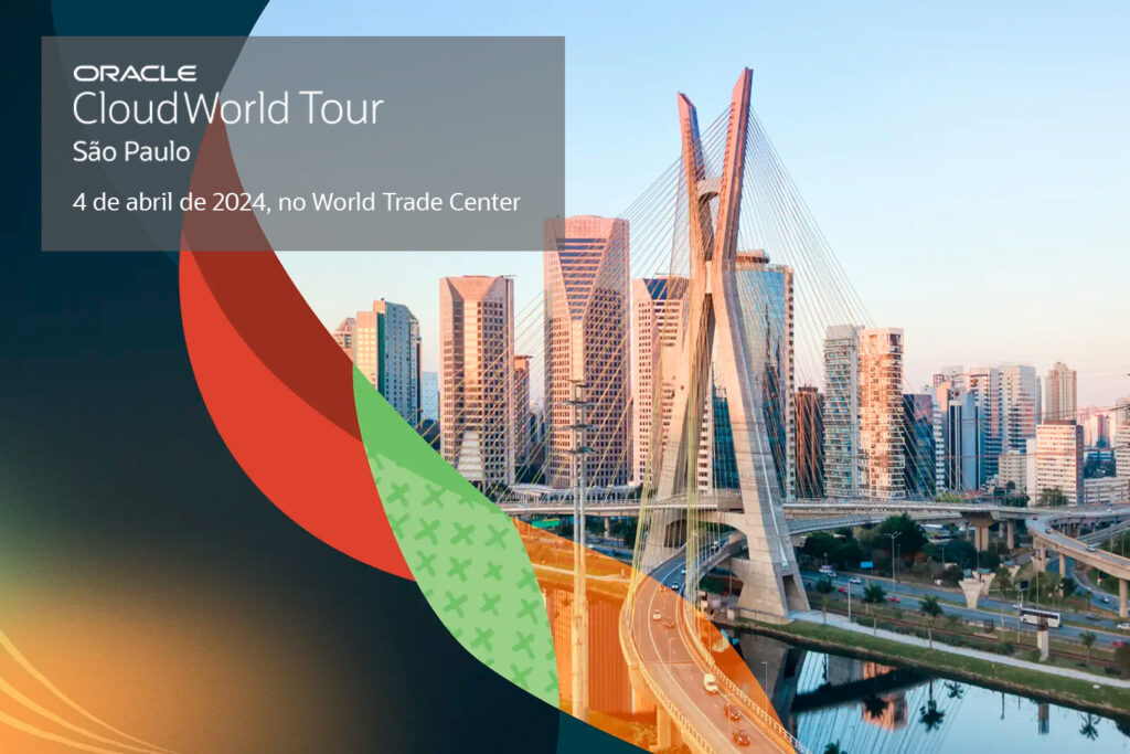 Oracle CloudWorld Tour São Paulo